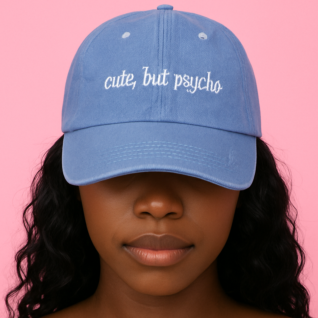 Cute But Psycho Ball Cap